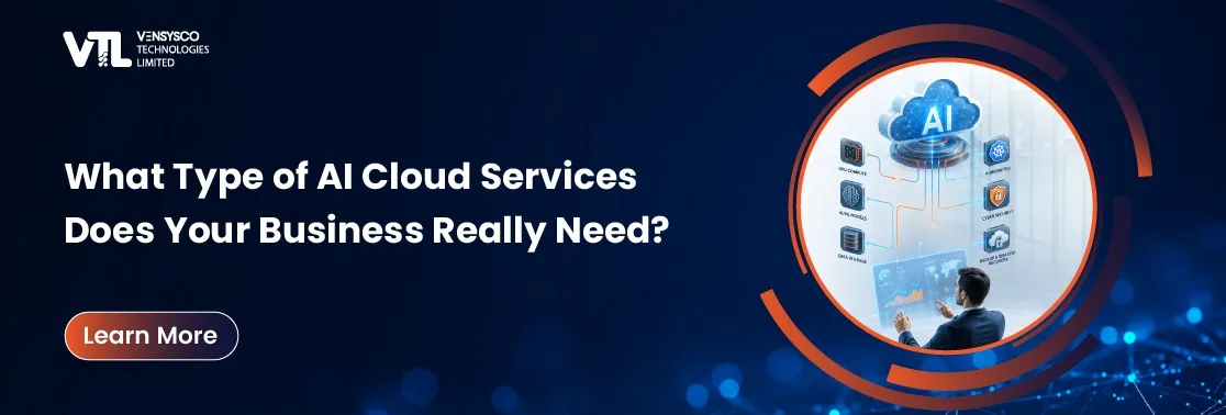What Type of AI Cloud Service Does Your Business Really Need?